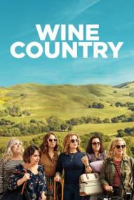 Wine Country (2019)