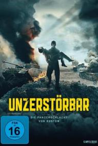Unzerstörbar - Die Panzerschlacht von Rostow (2018)