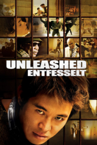 Unleashed - Entfesselt (2005)