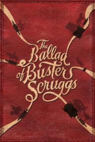 The Ballad of Buster Scruggs (2018)