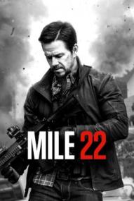 Mile 22 ([xfvalue_year limit=
