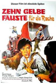 Zehn gelbe Fäuste für die Rache