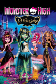 Monster High - 13 Wünsche