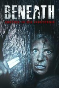 Beneath - Abstieg in die Finsternis