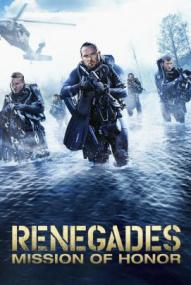 Renegades - Mission of Honor