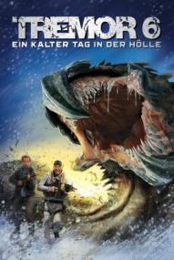 Tremors 6 - Ein kalter Tag in der Hölle