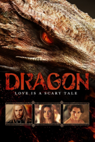 Dragon - Love Is a Scary Tale