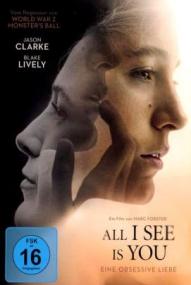 All I See Is You