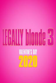 Legally Blonde 3 ([xfvalue_year limit=