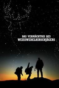 Das Vermächtnis des Weißwedelhirschjägers ([xfvalue_year limit=
