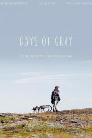 Days of Gray ([xfvalue_year limit=