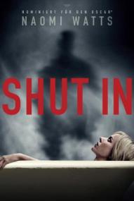 Shut In