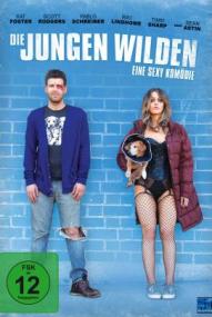Die jungen Wilden - Eine sexy Komödie