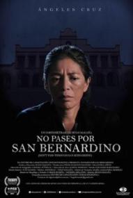 No pases por San Bernardino ([xfvalue_year limit=
