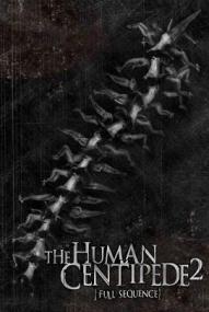 The Human Centipede II - Full Sequence