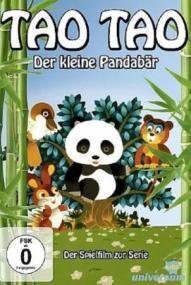 Tao Tao- Der kleine Pandabär