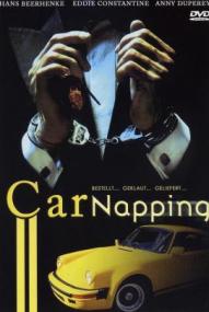 Car-Napping - Bestellt, geklaut, geliefert ([xfvalue_year limit=