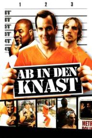 Ab in den Knast ([xfvalue_year limit=