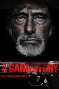 A Gang Story - Eine Frage der Ehre