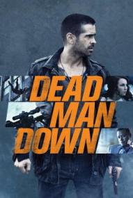Dead Man Down ([xfvalue_year limit=
