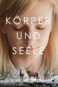 Körper und Seele