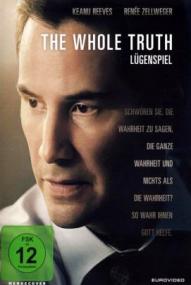 The Whole Truth - Lügenspiel