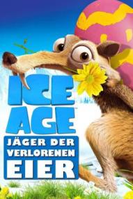 Ice Age - Jäger der verlorenen Eier