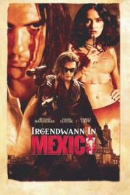 Irgendwann in Mexico ([xfvalue_year limit=