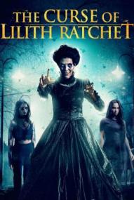 American Poltergeist - The Curse of Lilith Ratchet ([xfvalue_year limit=
