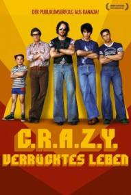 C.R.A.Z.Y. - Verrücktes Leben ([xfvalue_year limit=
