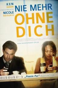 Nie mehr ohne Dich
