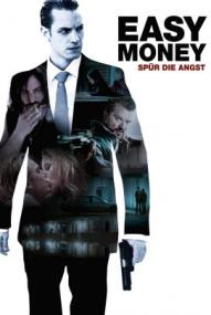 Easy Money - Spür die Angst
