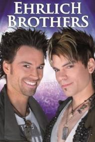 Ehrlich Brothers - Magie - Träume erleben
