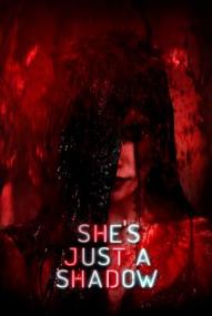 She's Just a Shadow ([xfvalue_year limit=