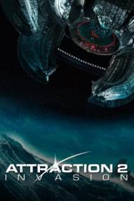 Attraction 2: Invasion