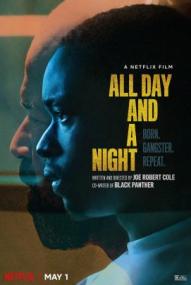 All Day and a Night ([xfvalue_year limit=