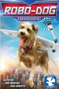 Robo-Dog: Airborne ([xfvalue_year limit=