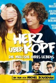 Herz über Kopf – Die Melodie ihres Lebens