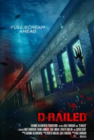 D-Railed - Zugfahrt in die Hölle