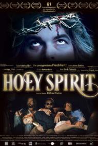 Holy Spirit - Heilig, bayrisch, tödlich