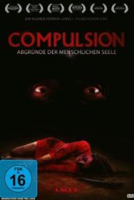 Compulsion - Abgründe der menschlichen Seele ([xfvalue_year limit=