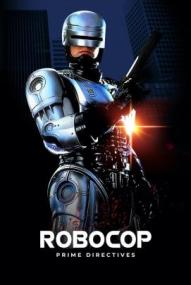 Robocop: Prime Directives - Staffel 1