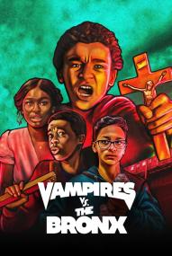 Vampires vs. the Bronx ([xfvalue_year limit=