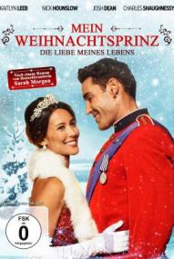 Mein Weihnachtsprinz - Die Liebe meines Lebens