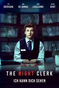 The Night Clerk - Ich kann dich sehen