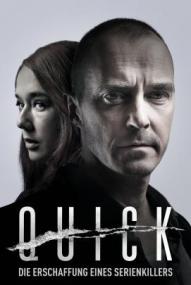 Quick - Die Erschaffung eines Serienkillers ([xfvalue_year limit=
