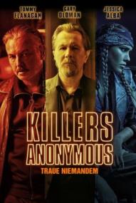 Killers Anonymous - Traue niemandem (2019)