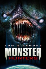 Monster Hunters – Die Alienjäger