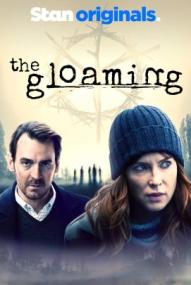 The Gloaming - Staffel 1