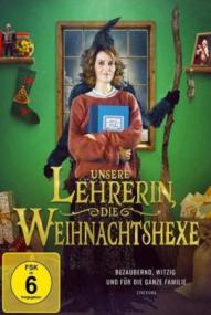 Unsere Lehrerin, die Weihnachtshexe ([xfvalue_year limit=